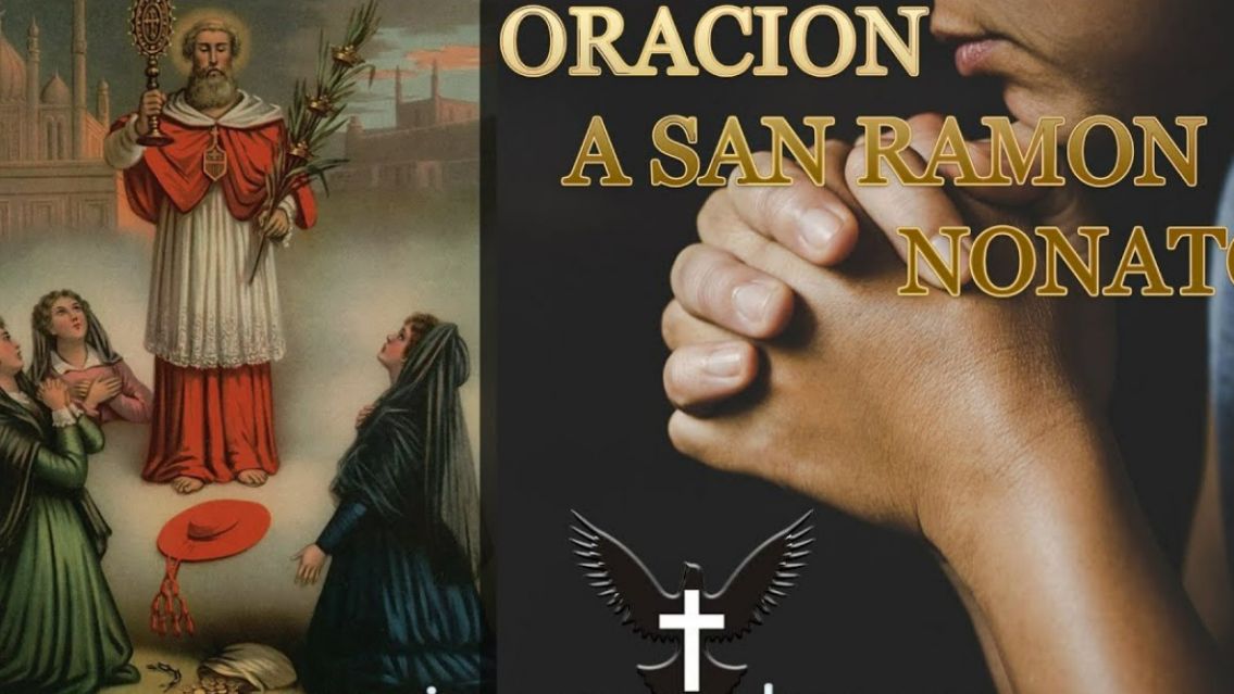 La poderosa oraci�n a San Ram�n Nonato para quedar embarazada y tener un buen parto