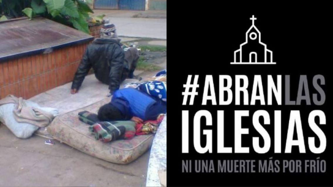 Dura campa�a en redes sociales: "Abran las iglesias, ni una muerte m�s de fr�o"