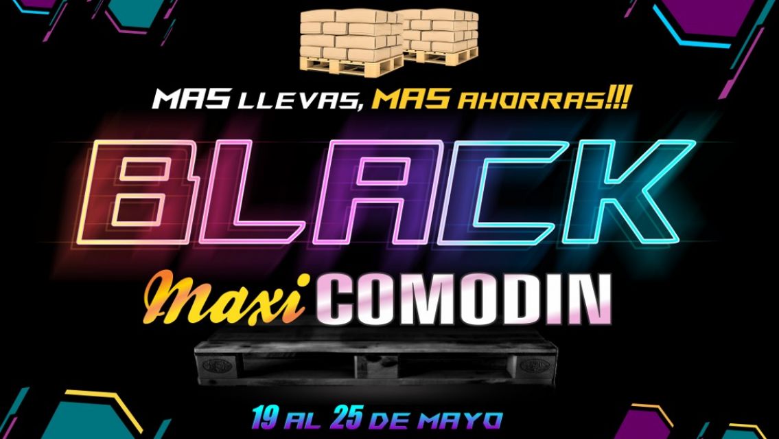 �Llega el "Black de Maxi Comod�n"! El 1� Black Mayorista en Salta y Jujuy