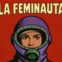 Versión feminista de "El Eternauta" a 10 años del movimiento "Ni una menos"