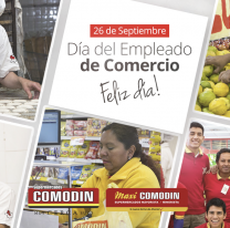 Por el Día del Empleado de Comercio Comodín estará cerrado el lunes 29