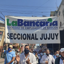 La Bancaria marchó en Jujuy y rechazó la liquidación de sueldos ofrecida