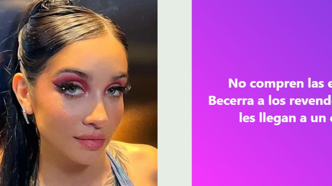 La advertencia de una jujeña por la venta de entradas de María Becerra: "No compren..."